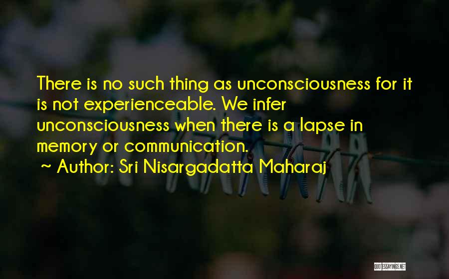 Sri Nisargadatta Maharaj Quotes 291384