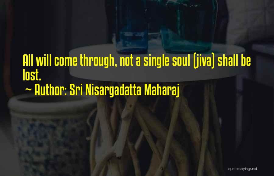 Sri Nisargadatta Maharaj Quotes 580812