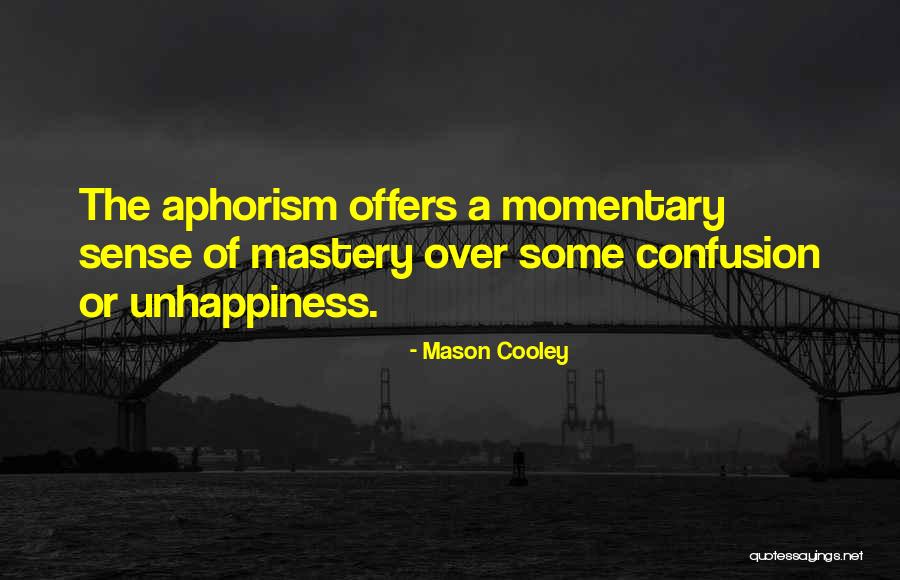 Sri Pada Quotes By Mason Cooley Sri Pada Quotes By Mason Cooley