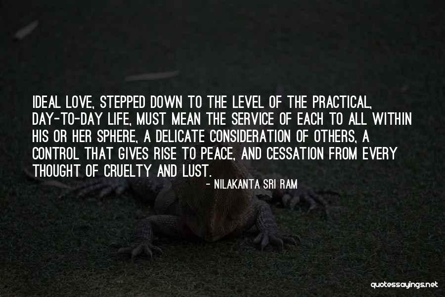Sri Ram Quotes By Nilakanta Sri Ram Sri Ram Quotes By Nilakanta Sri Ram