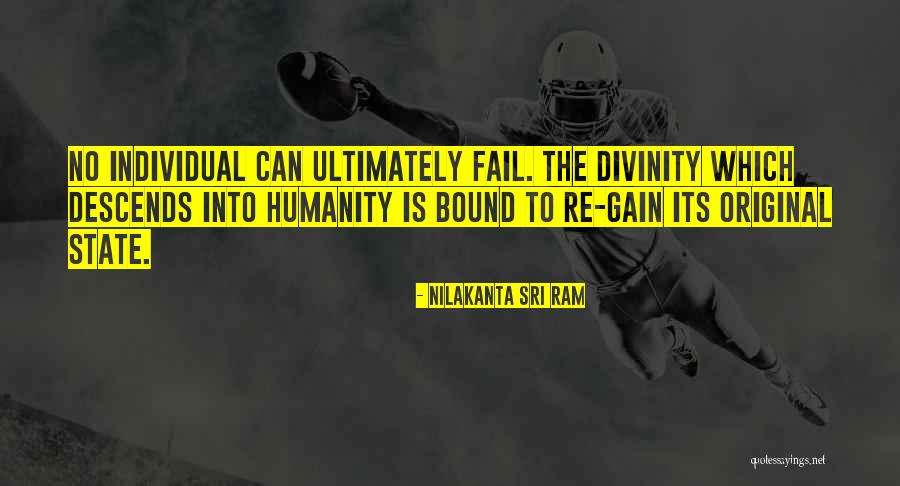 Sri Ram Quotes By Nilakanta Sri Ram Sri Ram Quotes By Nilakanta Sri Ram
