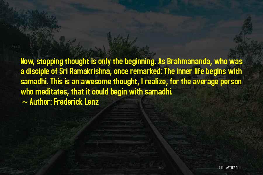 Sri Ramakrishna Quotes By Frederick Lenz