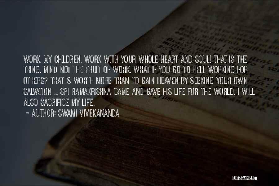 Sri Ramakrishna Quotes By Swami Vivekananda