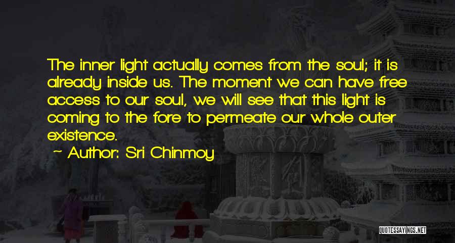 Sri Sri Quotes By Sri Chinmoy