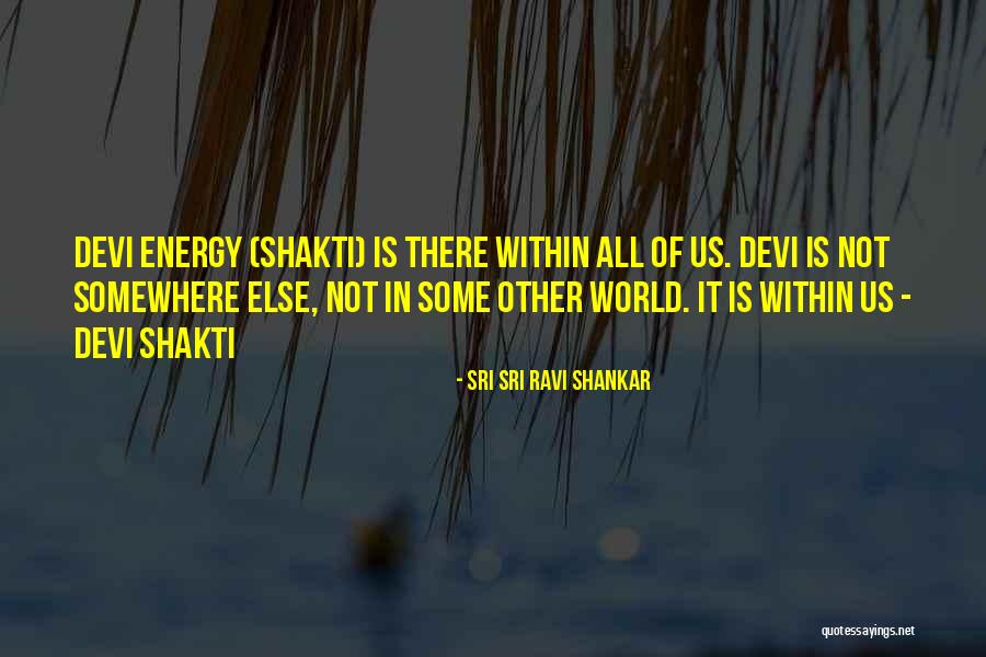 Sri Sri Ravi Shankar Quotes 2219146 Sri Sri Ravi Shankar Quotes 2219146