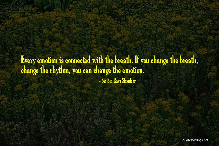 Sri Sri Ravi Shankar Quotes 2223956 Sri Sri Ravi Shankar Quotes 2223956