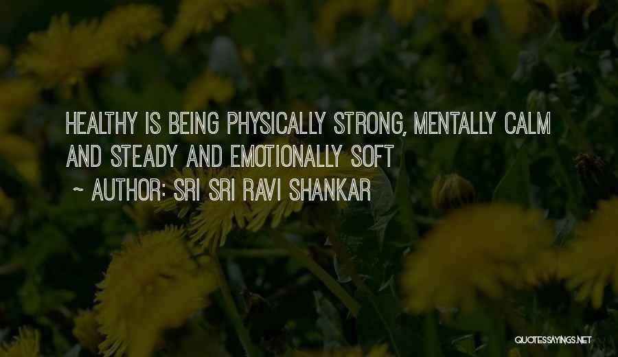 Sri Sri Ravi Shankar Quotes 310397