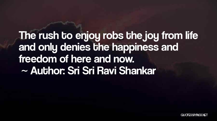 Sri Sri Ravi Shankar Quotes 580867