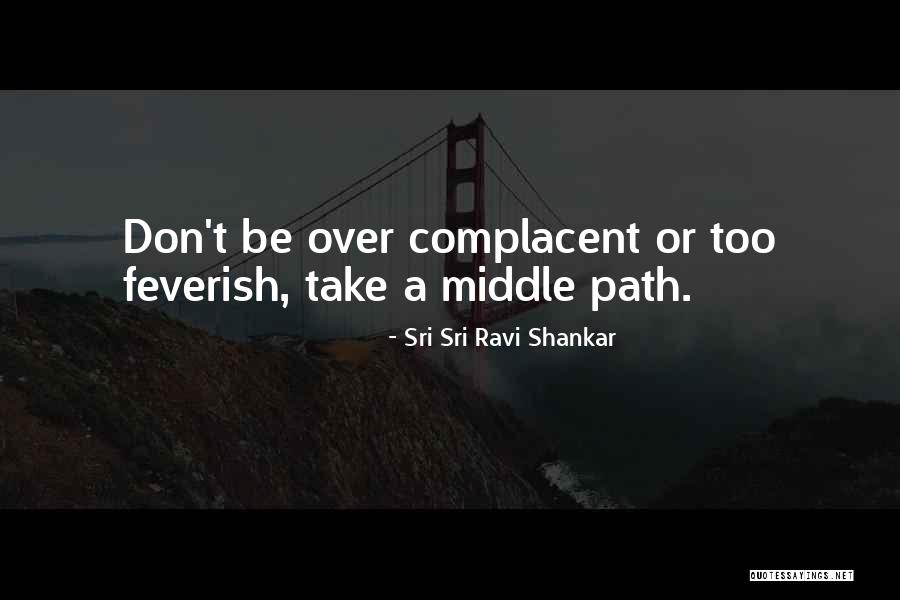 Sri Sri Ravi Shankar Quotes 953855 Sri Sri Ravi Shankar Quotes 953855
