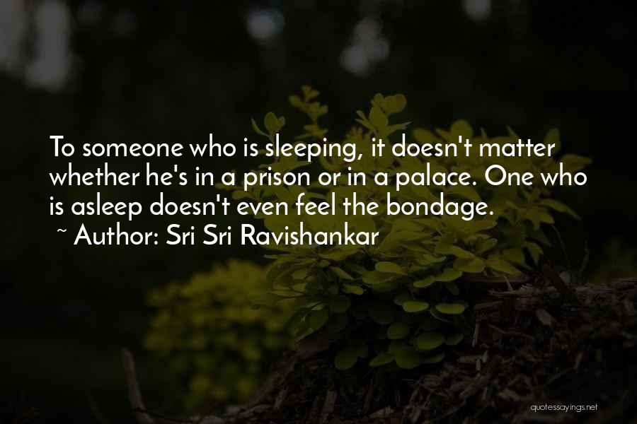 Sri Sri Ravishankar Quotes 1420112