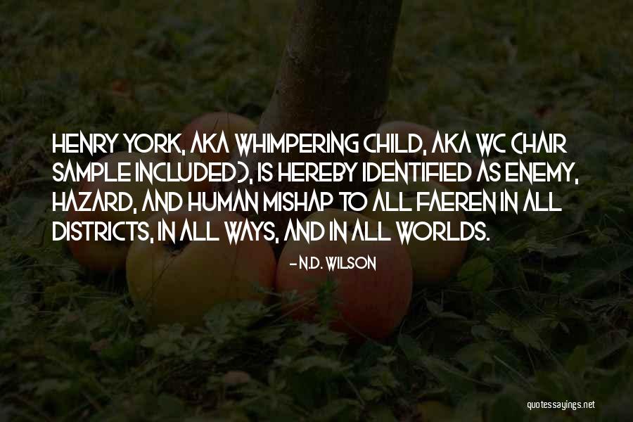 Srias High School Quotes By N.D. Wilson Srias High School Quotes By N.D. Wilson
