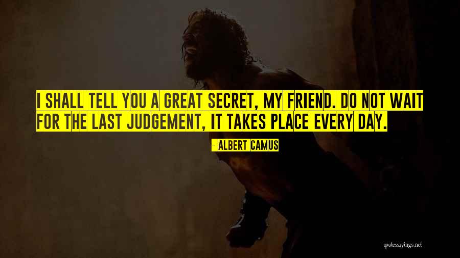 Sriharsha Reddy Quotes By Albert Camus Sriharsha Reddy Quotes By Albert Camus