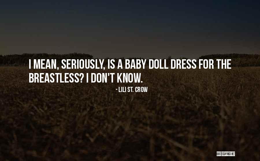 Srikanth Movies Quotes By Lili St. Crow Srikanth Movies Quotes By Lili St. Crow