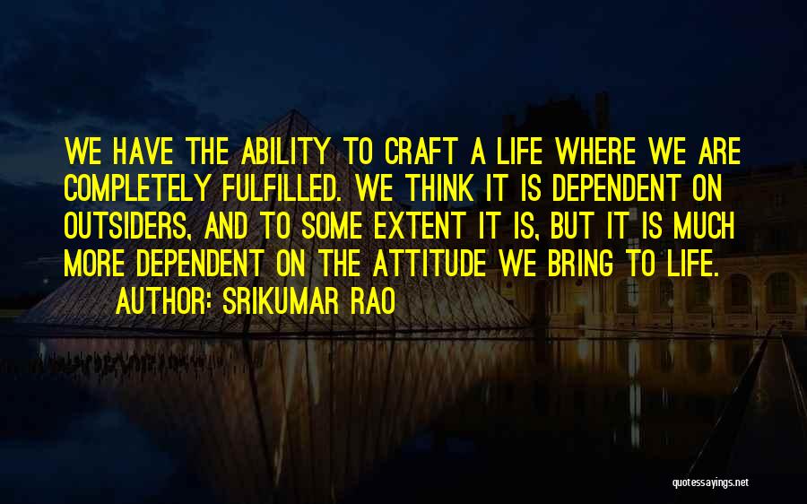 Srikumar Rao Quotes 1746967