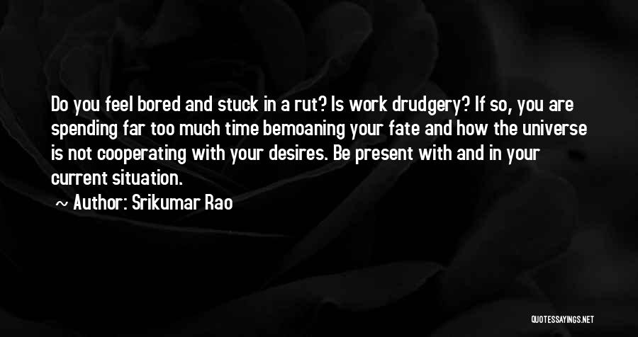 Srikumar Rao Quotes 1822912