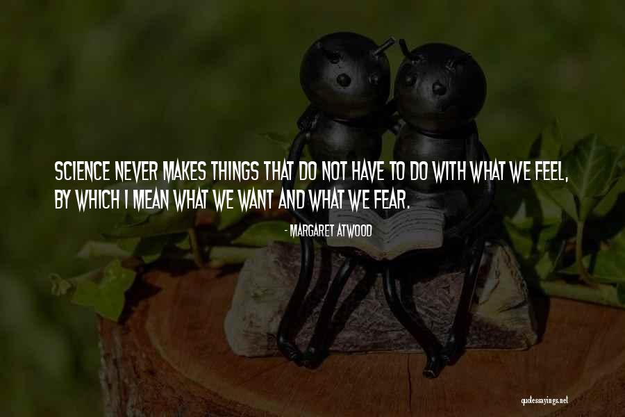 Srilal De Silva Quotes By Margaret Atwood Srilal De Silva Quotes By Margaret Atwood