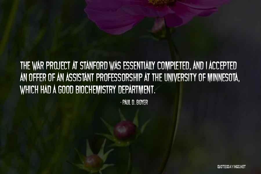 Srimati Mukherjee Quotes By Paul D. Boyer Srimati Mukherjee Quotes By Paul D. Boyer