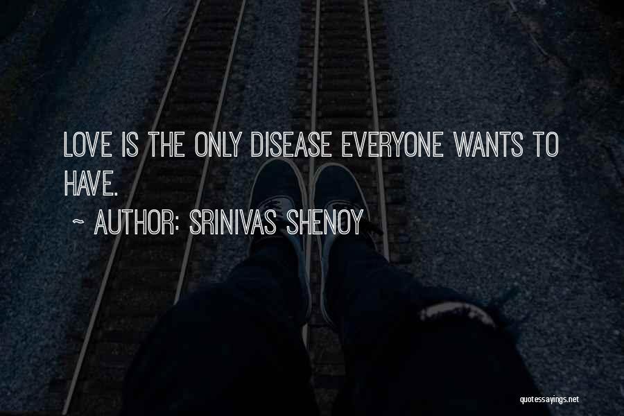 Srinivas Shenoy Quotes 1039669