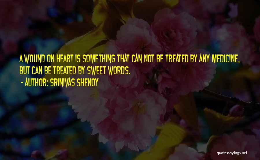 Srinivas Shenoy Quotes 1051930