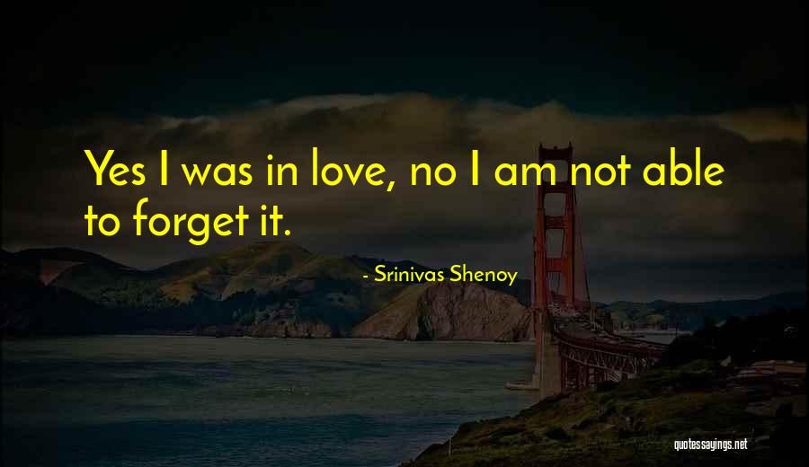 Srinivas Shenoy Quotes 2029592