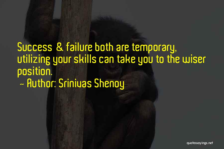 Srinivas Shenoy Quotes 2116854