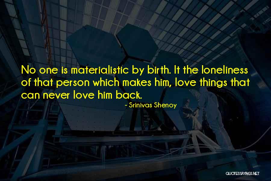 Srinivas Shenoy Quotes 2188854