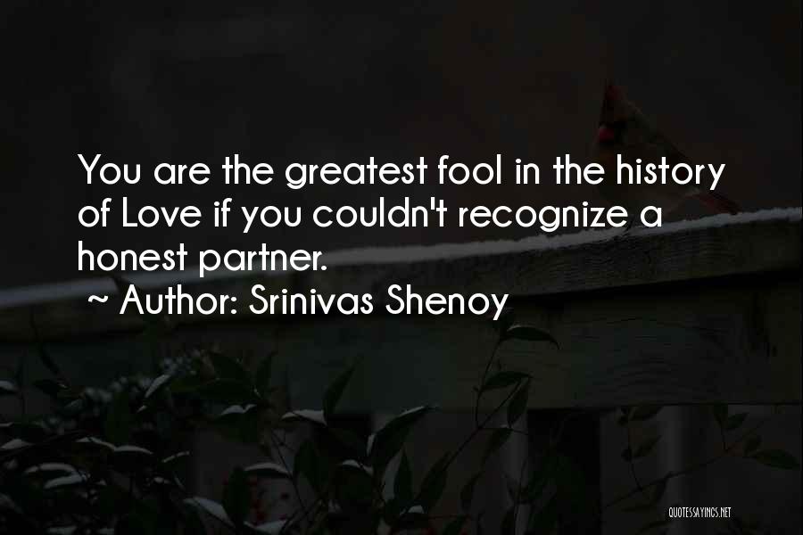 Srinivas Shenoy Quotes 417727