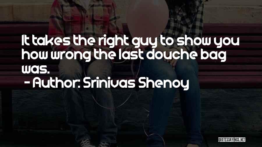 Srinivas Shenoy Quotes 551199