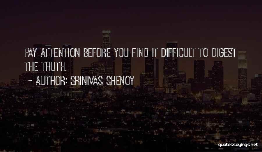 Srinivas Shenoy Quotes 906697