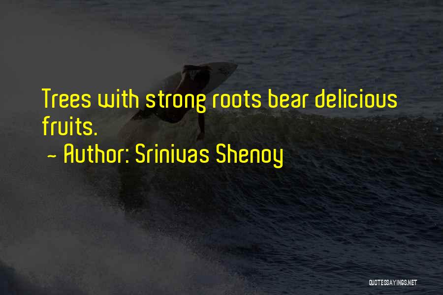 Srinivas Shenoy Quotes 985924