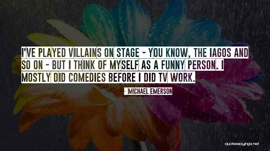 Sriracha Factory Quotes By Michael Emerson Sriracha Factory Quotes By Michael Emerson