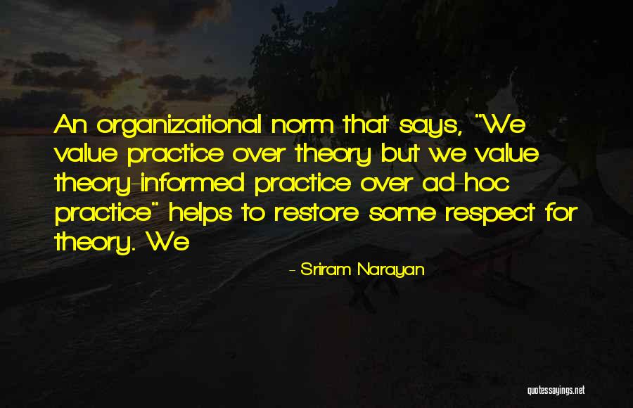 Sriram Narayan Quotes 1147091