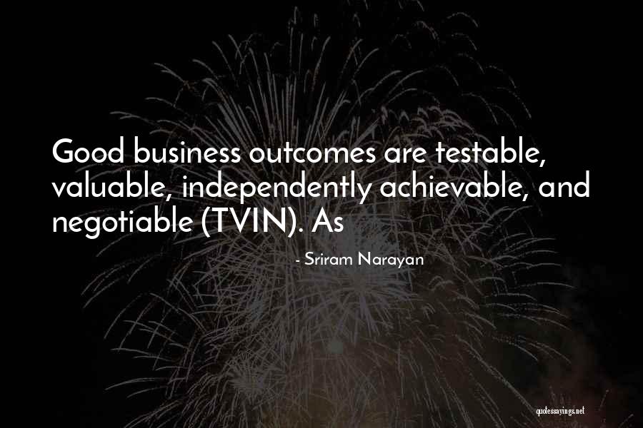 Sriram Narayan Quotes 1345154