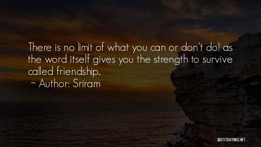 Sriram Quotes 942617