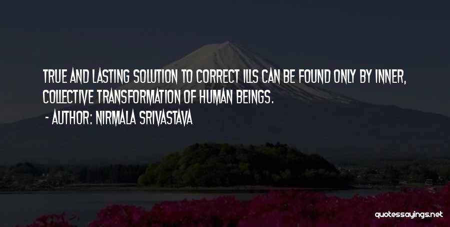 Srivastava Quotes By Nirmala Srivastava