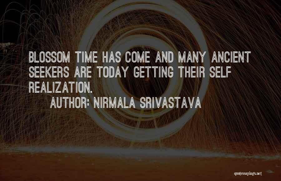 Srivastava Quotes By Nirmala Srivastava