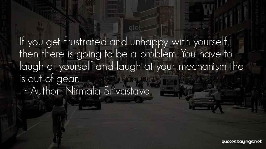 Srivastava Quotes By Nirmala Srivastava