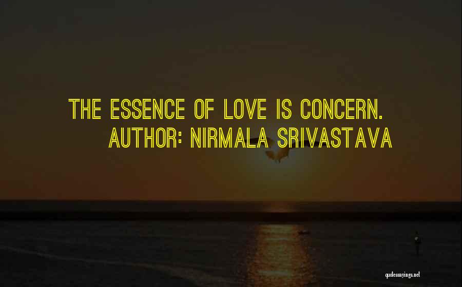 Srivastava Quotes By Nirmala Srivastava