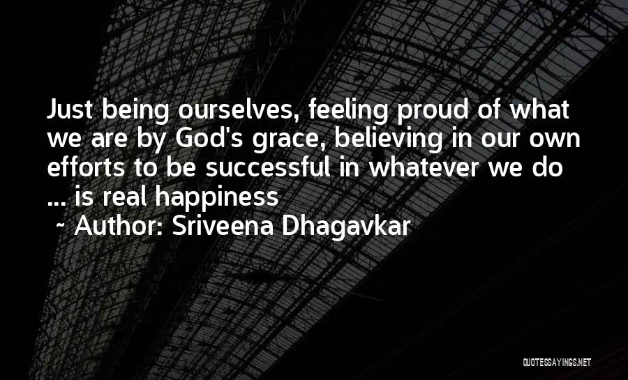 Sriveena Dhagavkar Quotes 1797909