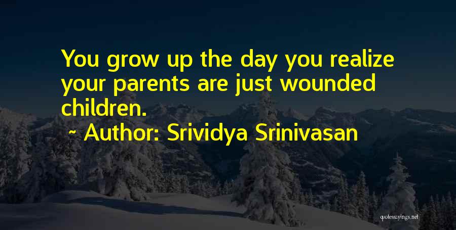 Srividya Srinivasan Quotes 1381249