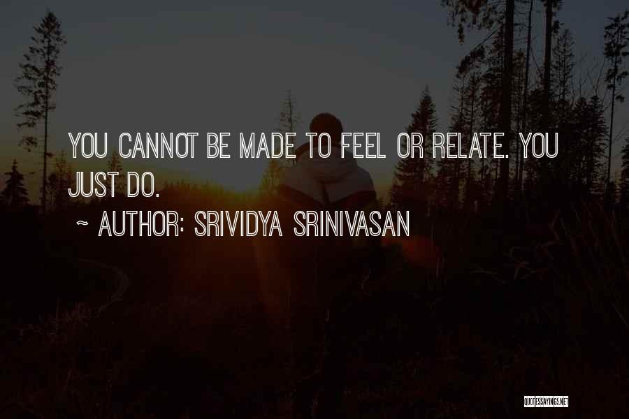 Srividya Srinivasan Quotes 2017000