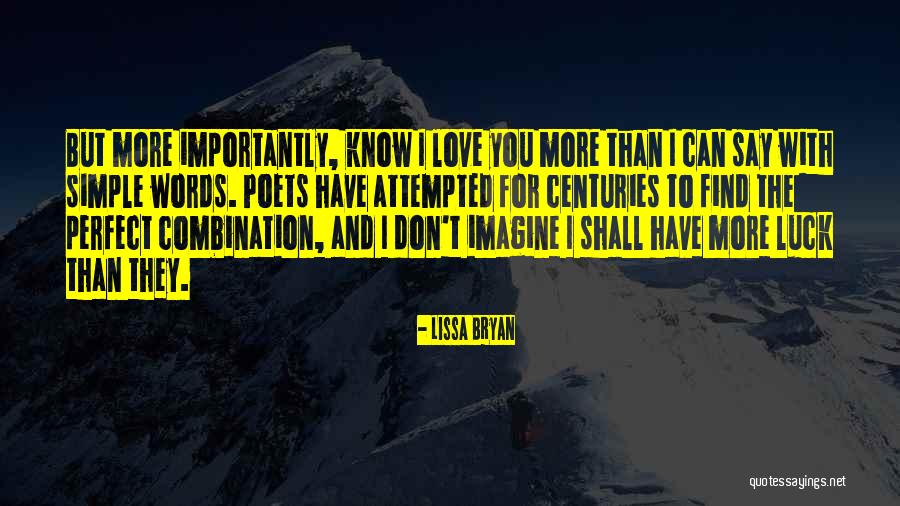 Srividya Venigalla Quotes By Lissa Bryan Srividya Venigalla Quotes By Lissa Bryan