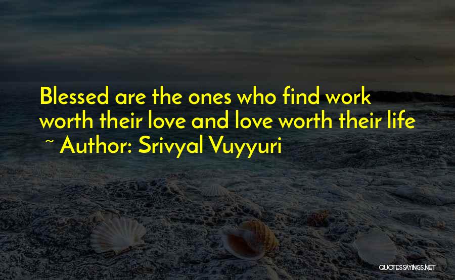 Srivyal Vuyyuri Quotes 1906146