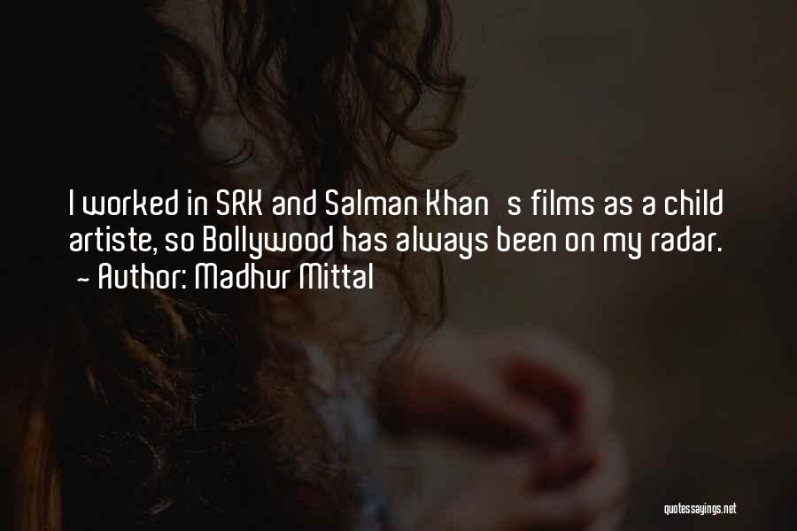 Srk Quotes By Madhur Mittal