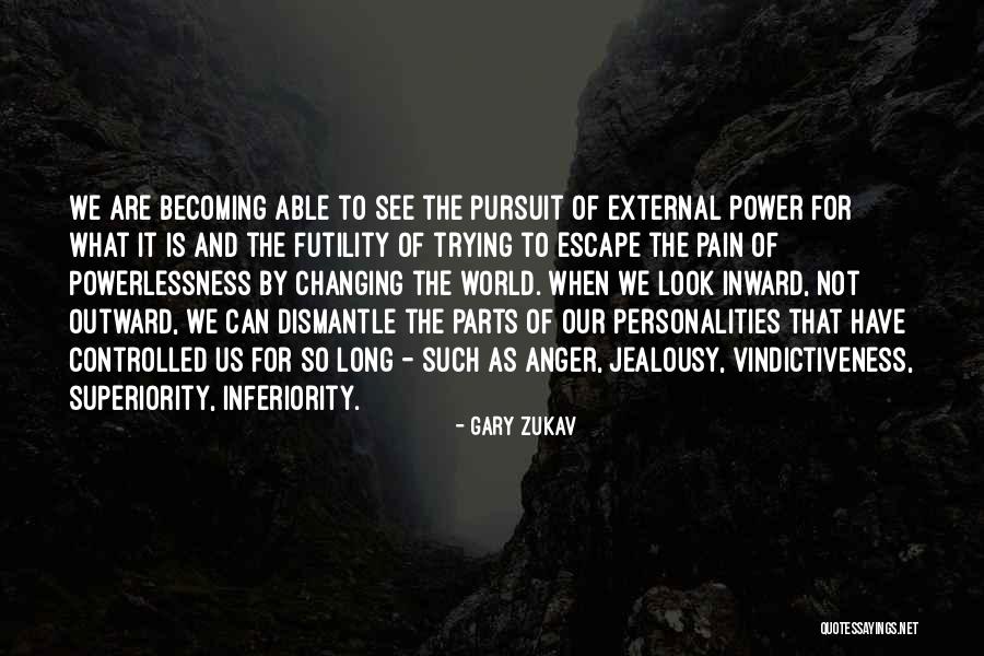 Srltf Quotes By Gary Zukav Srltf Quotes By Gary Zukav