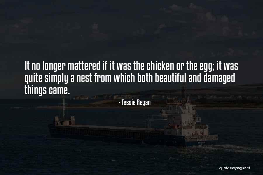 Srltf Quotes By Tessie Regan Srltf Quotes By Tessie Regan