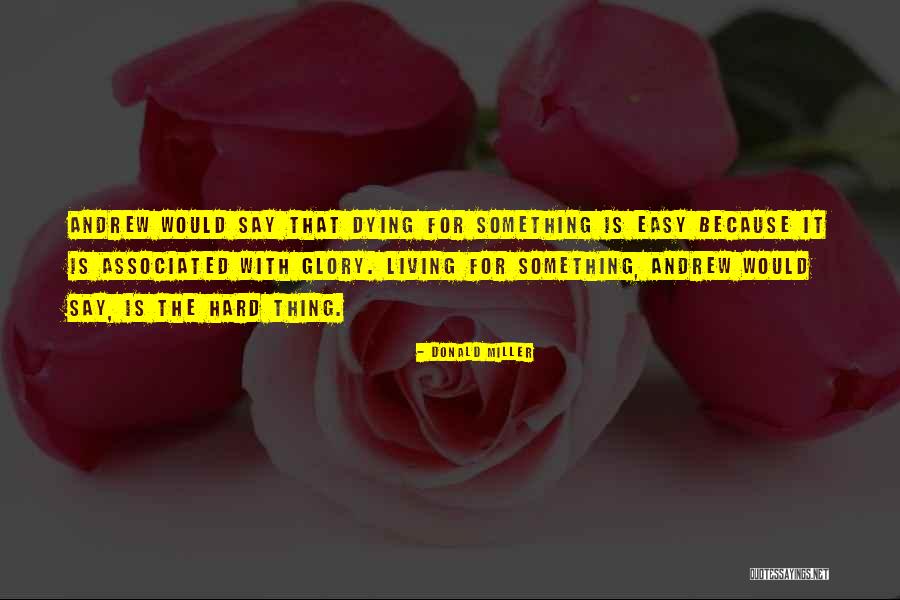 Srnrmf Quotes By Donald Miller Srnrmf Quotes By Donald Miller
