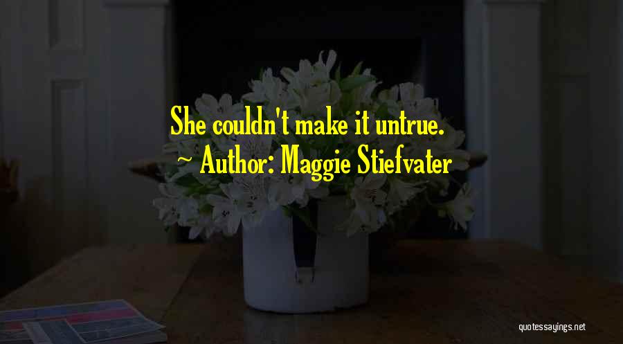Srserver Quotes By Maggie Stiefvater