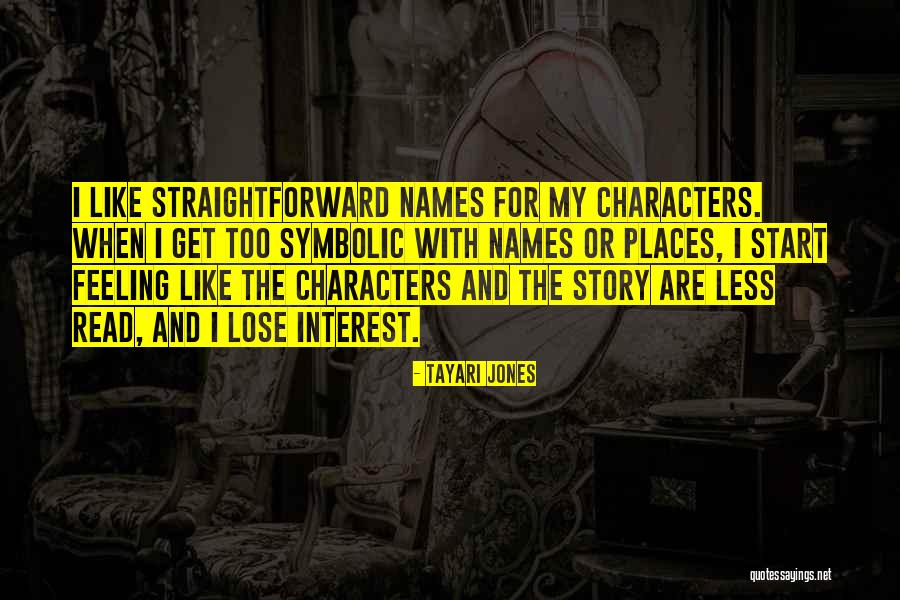 Srtn Algorithm Quotes By Tayari Jones