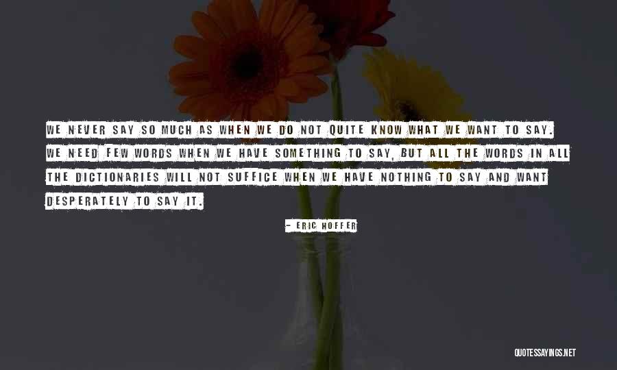 Srtn Live Quotes By Eric Hoffer Srtn Live Quotes By Eric Hoffer